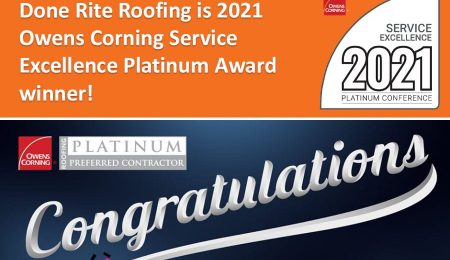 Done Rite Roofing is Owens Corning Service Excellence Platinum Award winner 2021!
